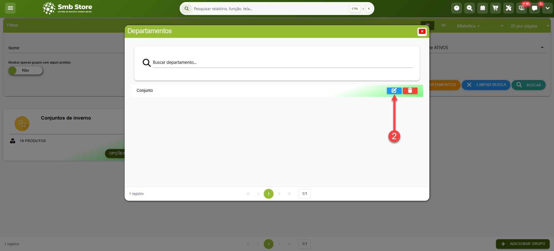 Tela do sistema SMB Store Online destacando o botão para acessar os departamentos cadastrados e editar um departamento, em Itens > Grupos.